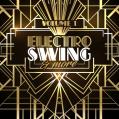 Electro Swing & More Vol. 1
